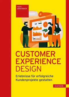 Customer Experience Design (eBook, PDF) - Gerstbach, Ingrid