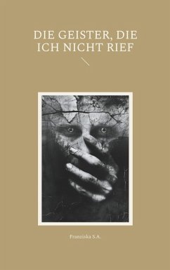 Cover Die Geister, die ich nicht rief (eBook, ePUB)