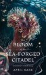 The Bloom of the Sea-Forged Citadel... - Bild 1