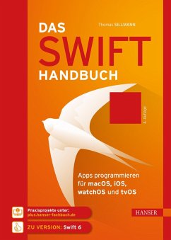 Das Swift-Handbuch (eBook, ePUB) - Sillmann, Thomas