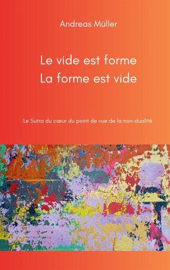 Le vide est forme, la forme est vide (eBook, ePUB)