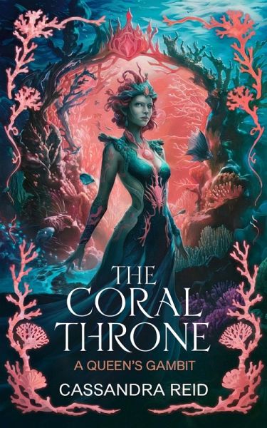 The Coral Throne (eBook, ePUB) The Coral Throne (eBook, ePUB)