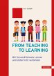 From teaching to learning (eBook, ePUB) - Bild 1