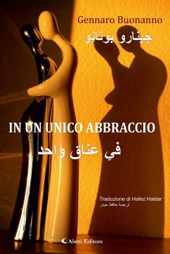 In un unico abbraccio (eBook, ePUB) - Buonanno, Gennaro