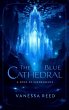 The Blue Cathedral (eBook, ePUB) - Bild 1