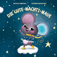 Die Gute-Nachti-Maus (eBook, ePUB)