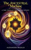 The Ancestral Machine (eBook, ePUB)