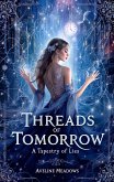 Threads of Tomorrow (eBook, ePUB)