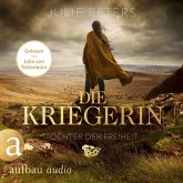 Die Kriegerin - Tochter der Freiheit (MP3-Download) Die Kriegerin - Tochter der Freiheit (MP3-Download)