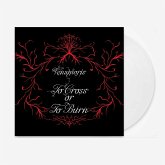 To Cross Or To Burn (Ltd. White Lp) To Cross Or To Burn (Ltd. White Lp)