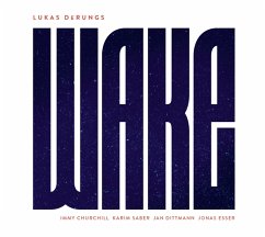 Wake - Derungs,Lukas