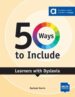 50 Ways to Include Learners with Dyslexia - Harris, Rachael