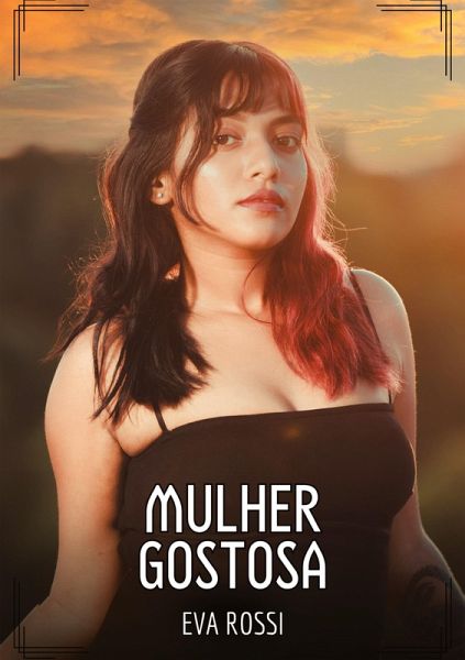 Mulher Gostosa Mulher Gostosa