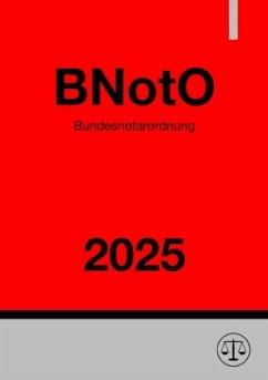 Bundesnotarordnung - BNotO 2025