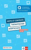 Mots et contexte - Thematischer Wortschatz, Édition suisse - Hybride Ausgabe allango