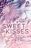 Sweet Kisses: Ein Rockstar zum Küssen Sweet Kisses: Ein Rockstar zum Küssen