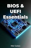 BIOS & UEFI Essentials (eBook, ePUB)