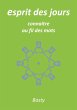 esprit des jours - Bild 1