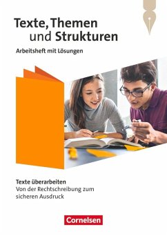 Cover Texte, Themen und Strukturen - Zu allen Ausgaben 2024 - Texte überarbeiten: Von der Rechtschreibung zum sicheren Ausdruck - Arbeitsheft mit Lösungen
