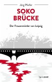 SOKO Brücke SOKO Brücke