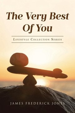 THE VERY BEST OF YOU - Jones, James Frederick