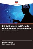 L'intelligence artificielle révolutionne l'endodontie L'intelligence artificielle révolutionne l'endodontie