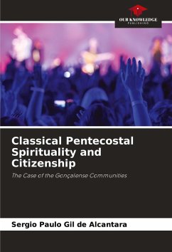 Cover Classical Pentecostal Spirituality and Citizenship