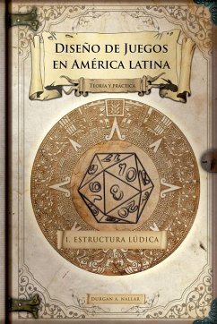 Diseño de juegos en América latina - Nallar, Durgan A.