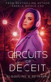 Circuits Of Deceit Circuits Of Deceit