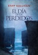 El día de los perdidos - Bild 1