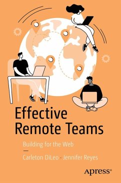 Effective Remote Teams - DiLeo, Carleton;Reyes, Jennifer