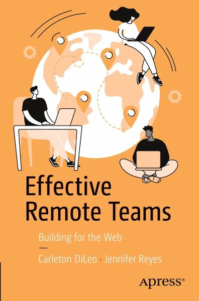 Effective Remote Teams Effective Remote Teams