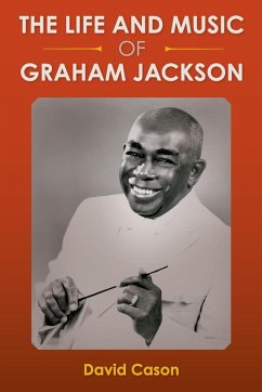 Cover The Life and Music of Graham Jackson
