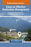 Cases on Effective Destination Management