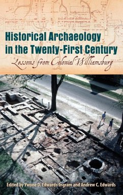 Cover Historical Archaeology in the Twenty-First Century