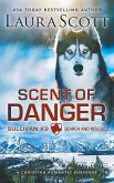 Scent of Danger Scent of Danger