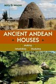 Ancient Andean Houses Ancient Andean Houses