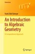 An Introduction to Algebraic Geometry - Bild 1
