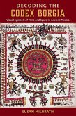 Decoding the Codex Borgia Decoding the Codex Borgia