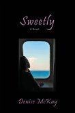 Sweetly Sweetly