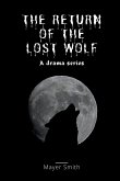 The return of the lost Wolf The return of the lost Wolf