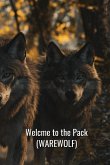 Welcome to the Pack (WAREWOLF)