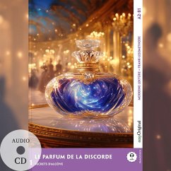 Le Parfum de la discorde - Französische Krimi-Lektüre A2-B1 (+ Audio-CD) - Delaunay, Louise