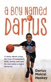 A Boy Named Darius -