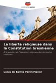 La liberté religieuse dans la Constitution brésilienne