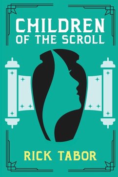 Children of the Scroll - Tabor, Rick
