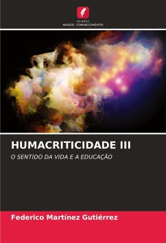 HUMACRITICIDADE III - Martínez Gutiérrez, Federico