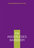 En Anderledes Barndom En Anderledes Barndom