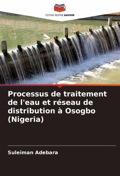 Cover Processus de traitement de l'eau et réseau de distribution à Osogbo (Nigeria)