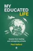 My Educated Life My Educated Life